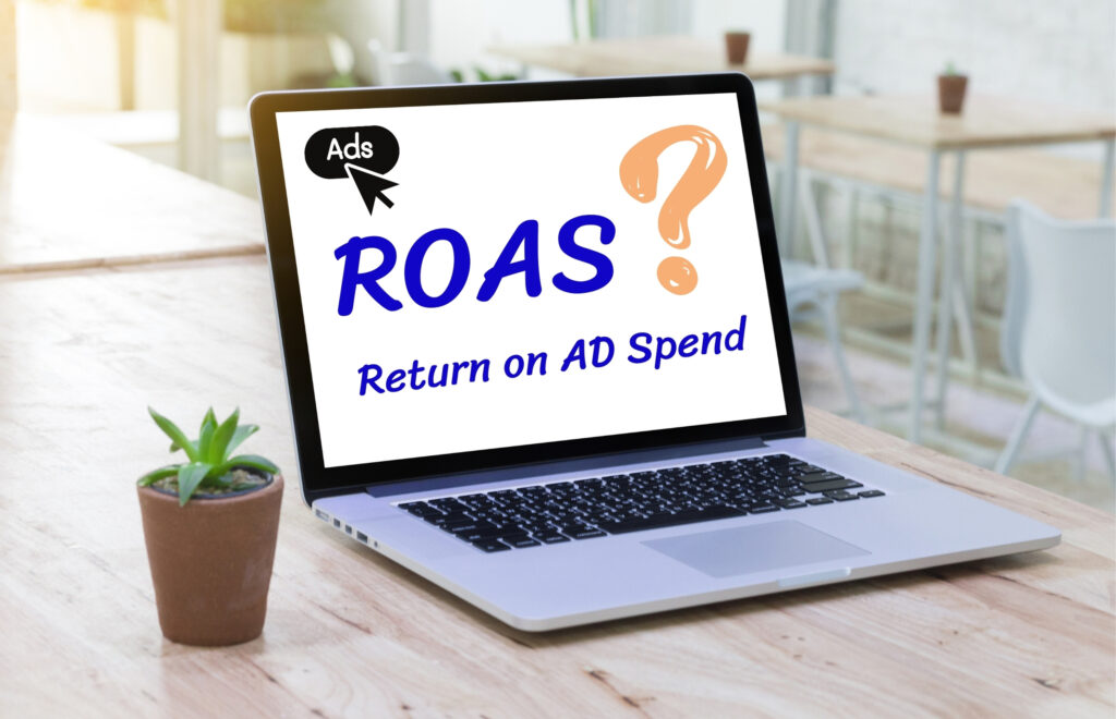What is ROAS?｜ROAS 計算+ROAS公式